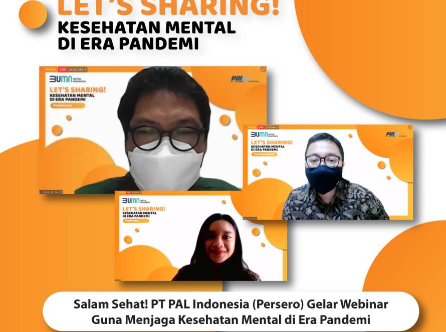 Salam Sehat! PT PAL Indonesia (Persero) Gelar Webinar Guna Menjaga Kesehatan Mental di Era Pandemi