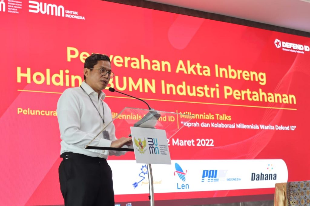 Wakil Menteri BUMN I Bapak Pahala Nugraha Mansury dalam sambutannya di acara penyerahan Akta Inbreng Holding BUMN Industri Pertahanan pada 2 Maret 2022